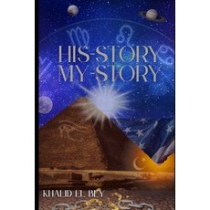 (영문도서)His-Story / My-Story Paperback, Independently Published, English, 9798282418552