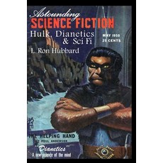 Astounding Science Fiction. Hulk Dianetics & Sci Fi Paperback, Independently Published