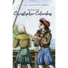 (英文圖書)He Went With Christopher Columbus 精裝版, Living Book Press, 英文