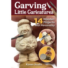 (영문도서) Carving Little Caricatures: 14 Wooden Projects with Personality Paperback, Fox Chapel Publishing, English, 9781497102965