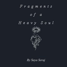 (英文圖書)Fragments of a Heavy Soul 平裝版, Saya Seraj, 英文