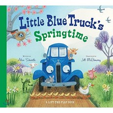 Little Blue Truck's Springtime: An Easter and Springtime Book for Kids, Clarion Books