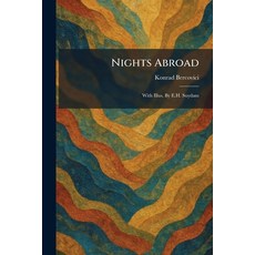 (영문도서)Nights Abroad: With Illus. By E.H. Suydam Paperback, Tradd Street Press, English, 9781025869308 Tradd Street Press, English, 9781025869308