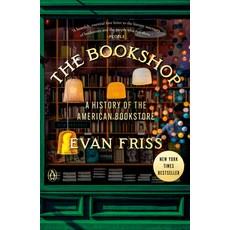 (영문도서)The Bookshop: A History of the American Bookstore Paperback, Penguin Books, English, 9780593299944