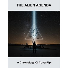 (英文圖書)The Alien Agenda: A Chronology Of Cover-Up 平裝版, Independently Published, 英文