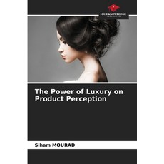 (英文圖書)The Power of Luxury on Product Perception 平裝版, Our Knowledge Publishing, 英文