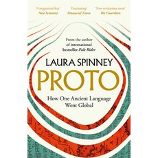 Proto:How One Ancient Language Went Global, Proto, Laura Spinney(저), HarperCollins Publishers