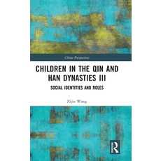 (英文圖書)Children in the Qin and Han Dynasties III: Social Identities and Roles 精裝版, Routledge, 英文