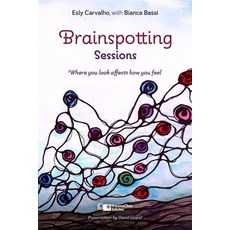 (英文圖書)Brainspotting Sessions: Where You Look Affects How You Feel 平裝版, Traumaclinic Edicoes, 英文
