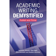 (영문도서)Academic Writing Demystified: Publish and Thrive Paperback, Cambridge University Press, English, 9781009418799