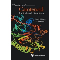 (영문도서) Chemistry of Carotenoid Radicals and Complexes Hardcover, World Scientific Publishing..., English, 9789811278341