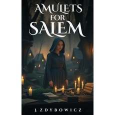 (영문도서)Amulets for Salem Hardcover, J. Zdybowicz, English, 9781969868252