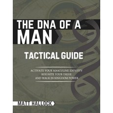 (英文圖書)The DNA of a Man Tactical Guide: Activate your Masculine Identity Reignite Your... 平裝版, M. Hallock Press, 英文