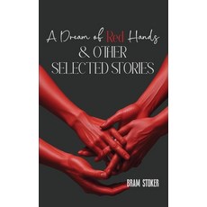 (英文圖書)A Dream of Red Hands & other selected stories 平裝版, Jollyjoy Books Pvt Ltd, English, Paperback
