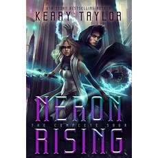 (영문도서) Neron Rising: The Complete Saga Paperback, Independently Published, English, 9781075052248