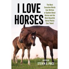 (영문도서) I Love Horses Paperback, Lyons Press, English, 9781493086870