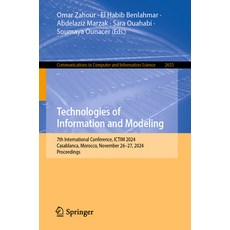 (영문도서)Technologies of Information and Modeling: 7th International Conference Ictim 20... Paperback, Springer, English, 9783032151469 Springer, English, 9783032151469