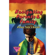 (英文圖書)Navigating Parents & Family: A Gay Teen's Guide to Talking with Family and Stayi... 平裝版, Independently Published, English