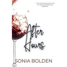 (영문도서) After Hours: a bwwm interracial romance Paperback, Independently Published, English, 9798334595118