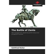 (영문도서)The Battle of Zenta Paperback, Our Knowledge Publishing, English, 9786630006056 Our Knowledge Publishing, English, 9786630006056