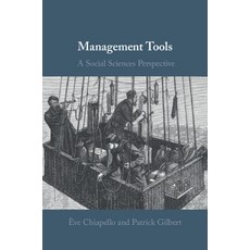 Management Tools: A Social Sciences Perspective Hardcover, Cambridge University Press, English, 9781108428958