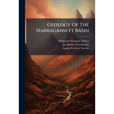 (영문도서)Geology Of The Narragansett Basin Paperback, Hutson Street Press, English, 9781024576108