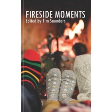 (英文圖書)Fireside Moments: Poetry and short stories 平裝版, Independently Published, 英文