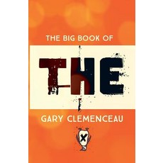 (영문도서) The Big Book of THE: (or "THE Through THE Ages") Paperback