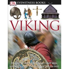 (영문도서) DK Eyewitness Books: Viking: Discover the Story of the Vikings Their Ships Weapons Legends and Sa... Hardcover, DK Publishing (Dorling Kindersley)