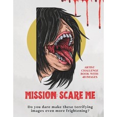 (英文圖書)Mission: Scare Me: Artist Challenge Book 平裝版, Independently Published, English, Paperback