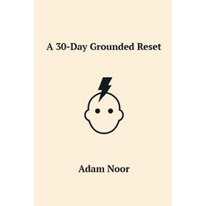 (영문도서)A 30-Day Grounded Reset Paperback, Independently Published, English, 9798272364036