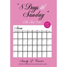 (英文圖書)8 Days til Sunday: The First 96 精裝版, Alpha Magazines, 英文