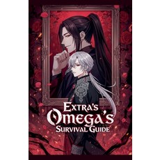 (영문도서)Extra's Omega's survival guide Paperback, Ketu Moon, English, 9798233612398