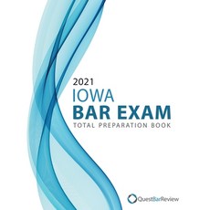 2021 Iowa Bar Exam Total Preparation Book Paperback, Independently Published, English, 9798573945408