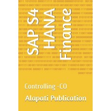 (영문도서)SAP S4 HANA Finance: Controlling -CO Paperback, Independently Published, English, 9798273076754