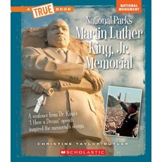 Martin Luther King Jr. Memorial (a True Book: National Parks) Library Binding, C. Press/F. Watts Trade, English, 9780531129340
