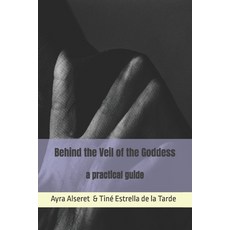 (英文圖書)Behind the Veil of the Goddess 平裝版, Independently Published, 英文