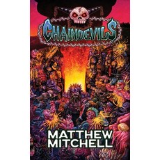 (영문도서) Chaindevils Paperback, Weirdpunk Books, English, 9781951658335