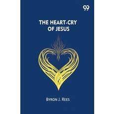 (영문도서)The Heart-Cry Of Jesus Paperback, Double 9 Books, English, 9789374836194