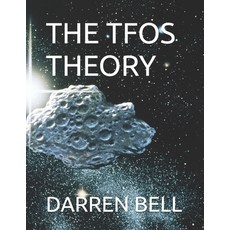 (영문도서)The Tfos Theory Paperback, Independently Published, English, 9798278200420
