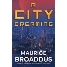 (영문도서)A City Dreaming Hardcover, Tor Books, English, 9781250265166
