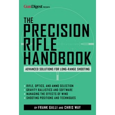 (外文書)The Precision Rifle Handbook: Advanced Solutions for Long-Range Shooting Paperback, Gun Digest Books, English