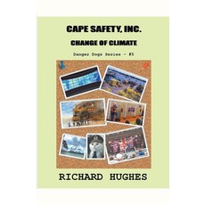 (영문도서) Cape Safety Inc. - Change of Climate Paperback, Waquoit Wordsmith Press, English, 9798215013984