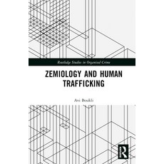 (영문도서) Zemiology and Human Trafficking Hardcover, Routledge, English, 9781138238848