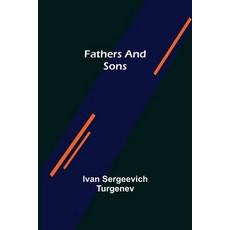(영문도서) Fathers and Sons Paperback, Alpha Edition, English, 9789355755452