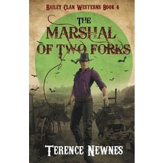 (영문도서) The Marshal of Two Forks Paperback, Next Chapter, English, 9784824199300