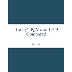 (영문도서) Today's KJV and 1769 Compared Paperback, Lulu.com, English, 9781667103587