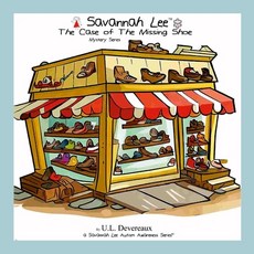 (영문도서) Savannah Lee: The Case of the Missing Shoe: Mystery Series Paperback, Lulu.com, English, 9781312445918