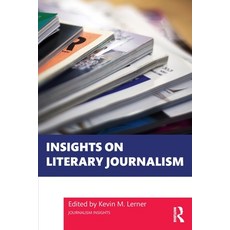 (영문도서) Insights on Literary Journalism Paperback, Routledge, English, 9781032472843