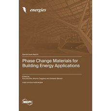 (영문도서)Phase Change Materials for Building Energy Applications Hardcover, Mdpi AG, English, 9783725847594